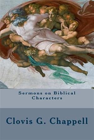 Seller image for Sermons on Biblical Characters for sale by GreatBookPrices