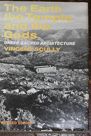 Imagen del vendedor de The Earth and the Temple of the Gods: Greek Sacred Architecture a la venta por Possum Books