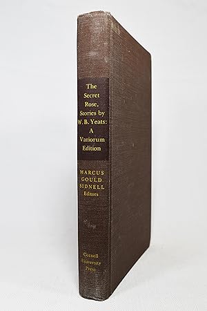 Seller image for THE SECRET ROSE, STORIES BY W. B. YEATS: A VARIORUM EDITION for sale by Lost Time Books