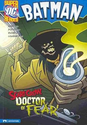 Seller image for Scarecrow, Doctor of Fear for sale by GreatBookPrices