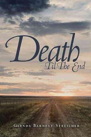 Seller image for Death Til the End for sale by GreatBookPrices