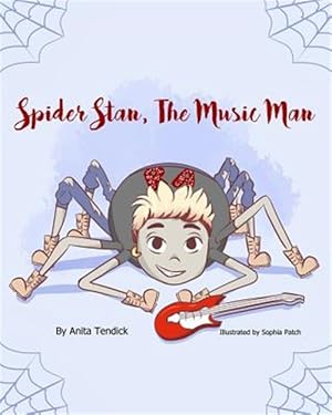 Seller image for Spider Stan, The Music Man for sale by GreatBookPrices