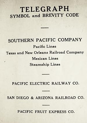 Telegraph / Symbol And Brevity Code / Southern Pacific Company / Pacific Lines/ Texas And New Orl...