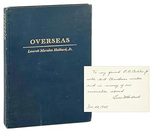 Overseas: Experiences of a GI Abroad [Limited Edition, Inscribed and Signed]