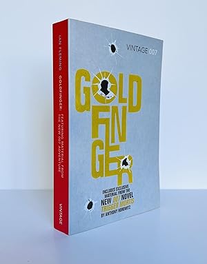 Seller image for Goldfinger. With Exclusive Material from Trigger Mortis by Anthony Horowitz for sale by Adrian Harrington Ltd, PBFA, ABA, ILAB