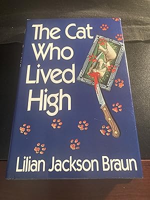 Cat Who Lived High / ("Jim Qwilleran - The Cat Who." Series #11), First Edition