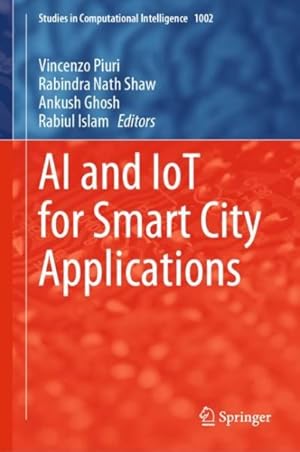 Imagen del vendedor de Ai and Iot for Smart City Applications a la venta por GreatBookPrices