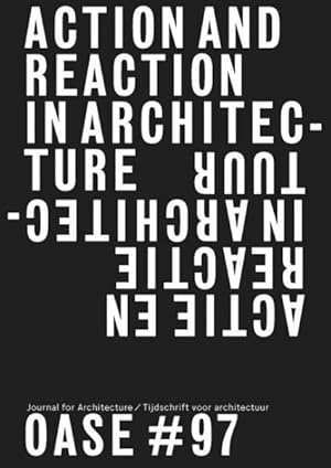 Immagine del venditore per Action and Reaction in Architecture / Actie en Reactie in Architectuur venduto da GreatBookPrices