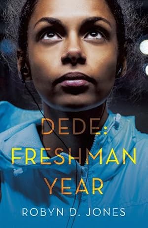Seller image for Dede : Freshman Year for sale by GreatBookPrices