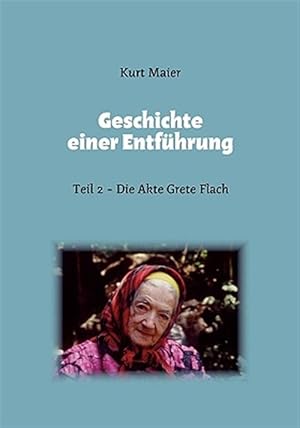 Seller image for Geschichte Einer Entfhrung -Language: german for sale by GreatBookPrices