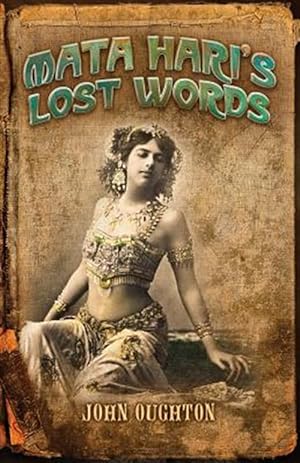 Seller image for Mata Hari's Lost Words for sale by GreatBookPrices