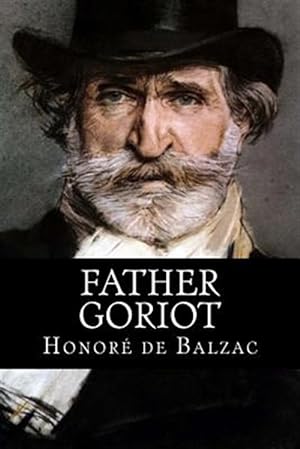Seller image for Father Goriot for sale by GreatBookPrices
