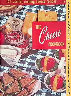 Image du vendeur pour The Cheese Cookbook, #116 : 179 Zestful, Exciting Cheese Recipes: Cooking Magic / Fabulous Foods 24 Cookbooks Set Series mis en vente par Keener Books (Member IOBA)