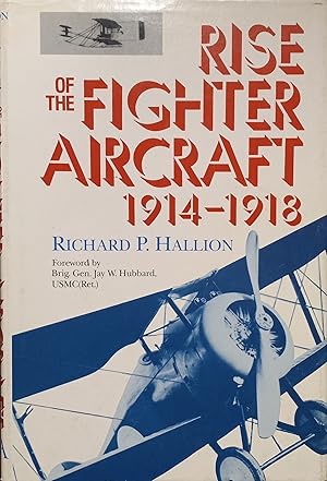 Rise of the Fighter Aircraft 1914-1918