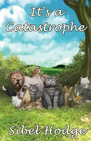 Bild des Verkufers fr It's a Catastrophe zum Verkauf von GreatBookPrices