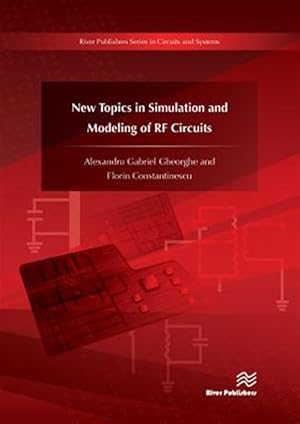 Seller image for New Topics in Simulation and Modeling of RF Circuits for sale by GreatBookPrices