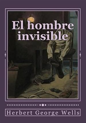 Imagen del vendedor de El Hombre Invisible -Language: spanish a la venta por GreatBookPrices