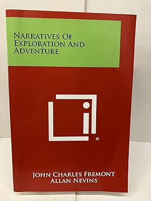 Narratives of Exploration and Adventure
