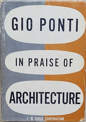 In Praise of Architecture