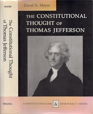 Immagine del venditore per The Constitutional Thought of Thomas Jefferson venduto da Americana Books, ABAA