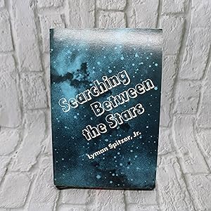 Image du vendeur pour Searching Between the Stars (SILLIMAN MILESTONES IN SCIENCE) mis en vente par For the Love of Used Books