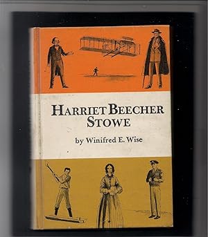 Imagen del vendedor de Harriet Beecher Stowe-Woman with a Cause a la venta por Beverly Loveless