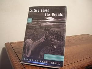 Seller image for Letting Loose the Hounds for sale by Bungalow Books, ABAA