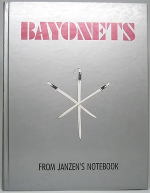 Bayonets from Janzen's Notebook