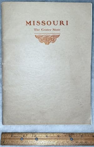 History of Missouri, The Center State, 1821-1914