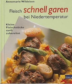 Fleisch schnell garen bei Niedertemperatur. Kleine Fleischstücke sanft zubereitet.