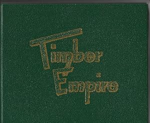 Bild des Verkufers fr Timber Empire zum Verkauf von Ridge Road Sight And Sound
