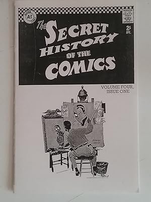 Bild des Verkufers fr Secret History Of The Comics - Volume Four 4 Issue Number One 1 - zum Verkauf von West Portal Books