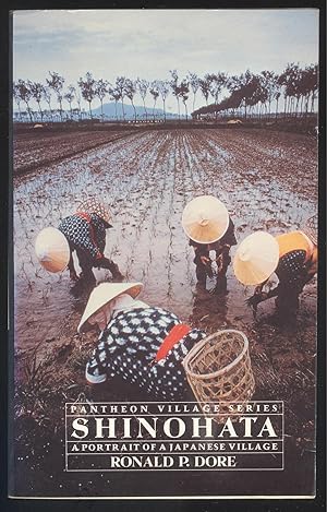 Bild des Verkufers fr Shinohata. A Portrait of a Japanese Village. zum Verkauf von Versandantiquariat Markus Schlereth