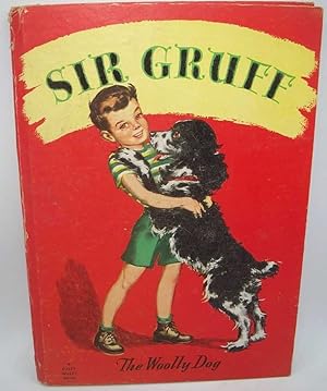 Image du vendeur pour Sir Gruff: The Woolly Dog mis en vente par Easy Chair Books