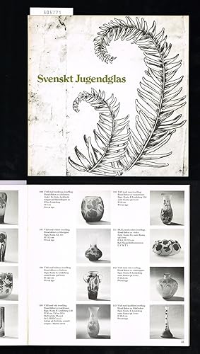 Seller image for Svenskt jugendglas. verfngsglas 1898-1918. 10.12.1980-1.3.1981 Nationalmuseum. for sale by Hatt Rare Books ILAB & CINOA
