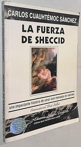 Immagine del venditore per La fuerza de Sheccid venduto da Once Upon A Time