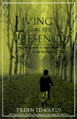 Seller image for Living in the Presence: Spiritual Exercises to Open Our Lives to the Awareness of God (Paperback or Softback) for sale by BargainBookStores