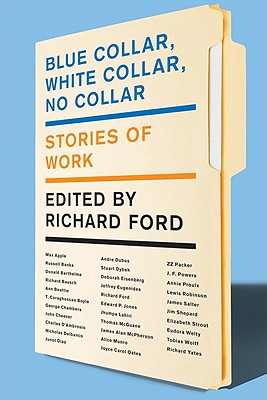 Seller image for Blue Collar, White Collar, No Collar: Stories of Work (Paperback or Softback) for sale by BargainBookStores