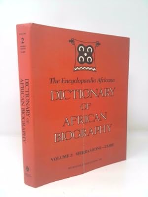 Seller image for The Encyclopaedia Africana Dictionary of African Biography Vol. 2: Sierra Leone-Zaire for sale by ThriftBooksVintage