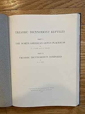 Bild des Verkufers fr TRIASSIC DICYNODONT REPTILES Part I. THE NORTH AMERICAN GENUS Placerias. PartII. TRIASSIC DICYNODONTS COMPARED. zum Verkauf von Paul Gritis Books