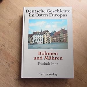 Bild des Verkufers fr Deutsche Geschichte im Osten Europas - Bhmen und Mhren zum Verkauf von Bookstore-Online