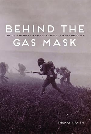 Bild des Verkufers fr Behind the Gas Mask (Paperback) zum Verkauf von Grand Eagle Retail