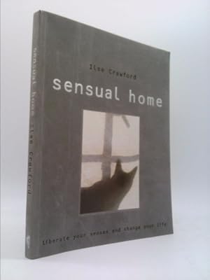 Seller image for Sensual Home. Ilse Crawford for sale by ThriftBooksVintage