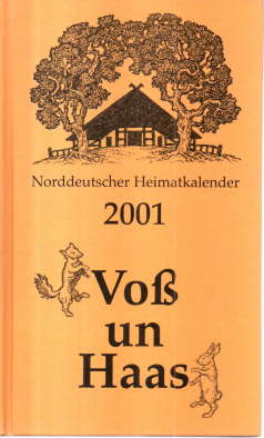 Bild des Verkufers fr Vo un Haas. Norddeutscher Heimatkalender 2001. zum Verkauf von Leonardu