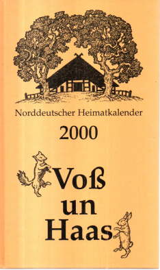 Bild des Verkufers fr Vo un Haas. Norddeutscher Heimatkalender 2000. zum Verkauf von Leonardu