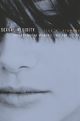 Bild des Verkufers fr Sexual Fluidity: Understanding Women's Love and Desire (Paperback or Softback) zum Verkauf von BargainBookStores