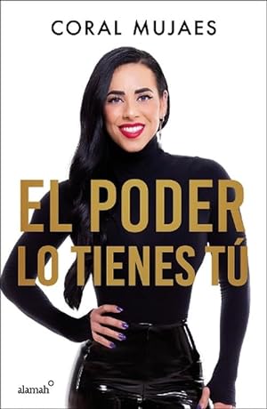 Seller image for El poder lo tienes t / The Power Is in You (Paperback) for sale by Grand Eagle Retail