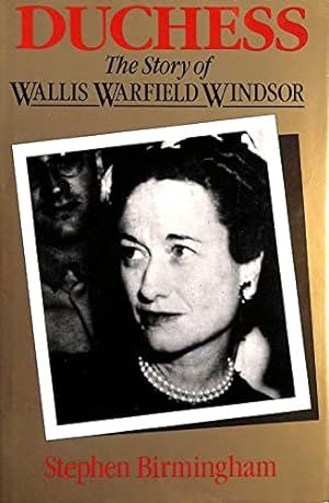 Imagen del vendedor de Duchess: Story of Wallis Warfield Windsor a la venta por WeBuyBooks
