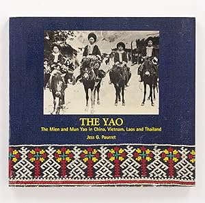 Seller image for The Yao. The Mien and Mun Yao in China, Vietnam, Laos and Thailand for sale by Michael Treloar Booksellers ANZAAB/ILAB