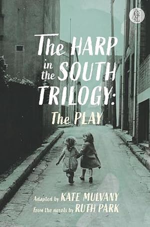 Immagine del venditore per The Harp in the South Trilogy: the play (Paperback) venduto da Grand Eagle Retail